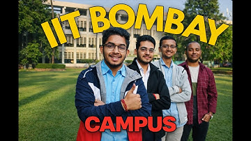 IIT BOMBAY CAMPUS TOUR ft. Mood Indigo