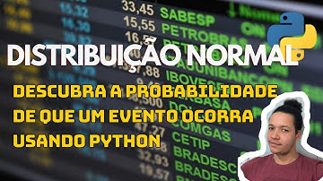 Descubra a probabilidade de que um evento ocorra usando python - Distribuição normal