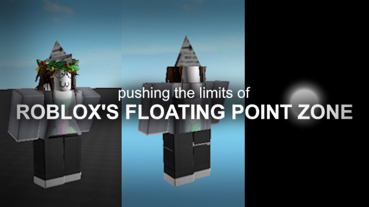pushing the limits of roblox's floating point zone
