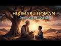 LUQMANUL HAKIM Hikimar Da Allah Ya Ambata A Cikin Alƙur Ani 