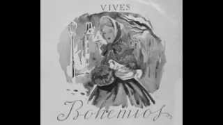 Amadeo Vives - Intermède from Bohemios