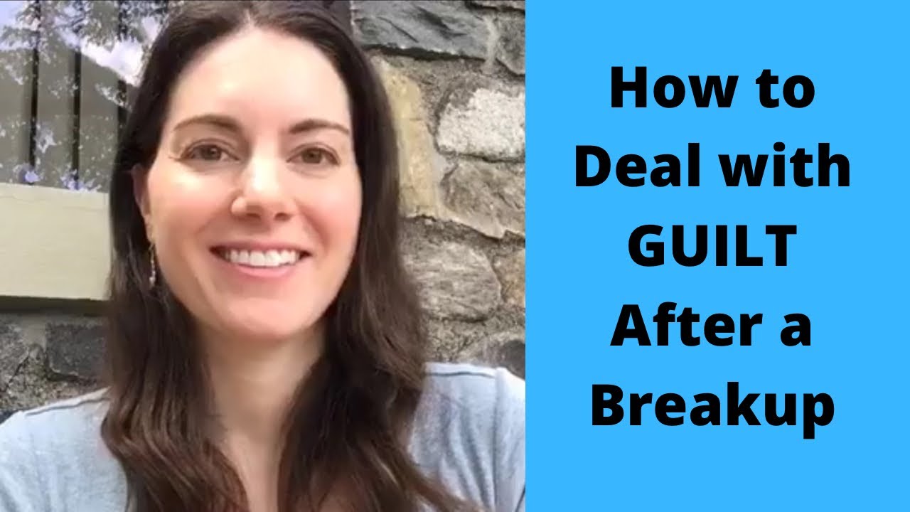 How to Handle Guilt After a Breakup 💔 (A few important things to Remember)