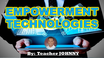 EMPOWERMENT TECHNOLOGIES LESSON 2 DAY 1