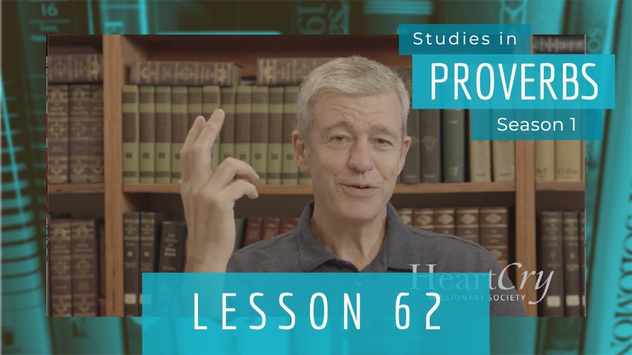 Studies in Proverbs | Chapter 3 | Lesson 25