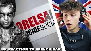 UK REACTION TO FRENCH RAP | ORELSAN - SUICIDE SOCIAL | TWReactz