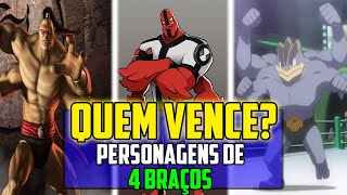 QUEM É O PERSONAGEM DE 4 BRAÇOS MAIS FORTE? - BATALHA MORTAL 