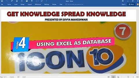 COMPUTER ICON 10 PART-2 CLASS-7 CH-4 USING EXCEL AS DATABASE