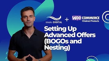 Chained Products for WooCommerce - Lesson 4 Setting Up Advanced Offers (BOGOs and Nesting)