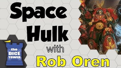 Space Hulk Review - with Rob Oren