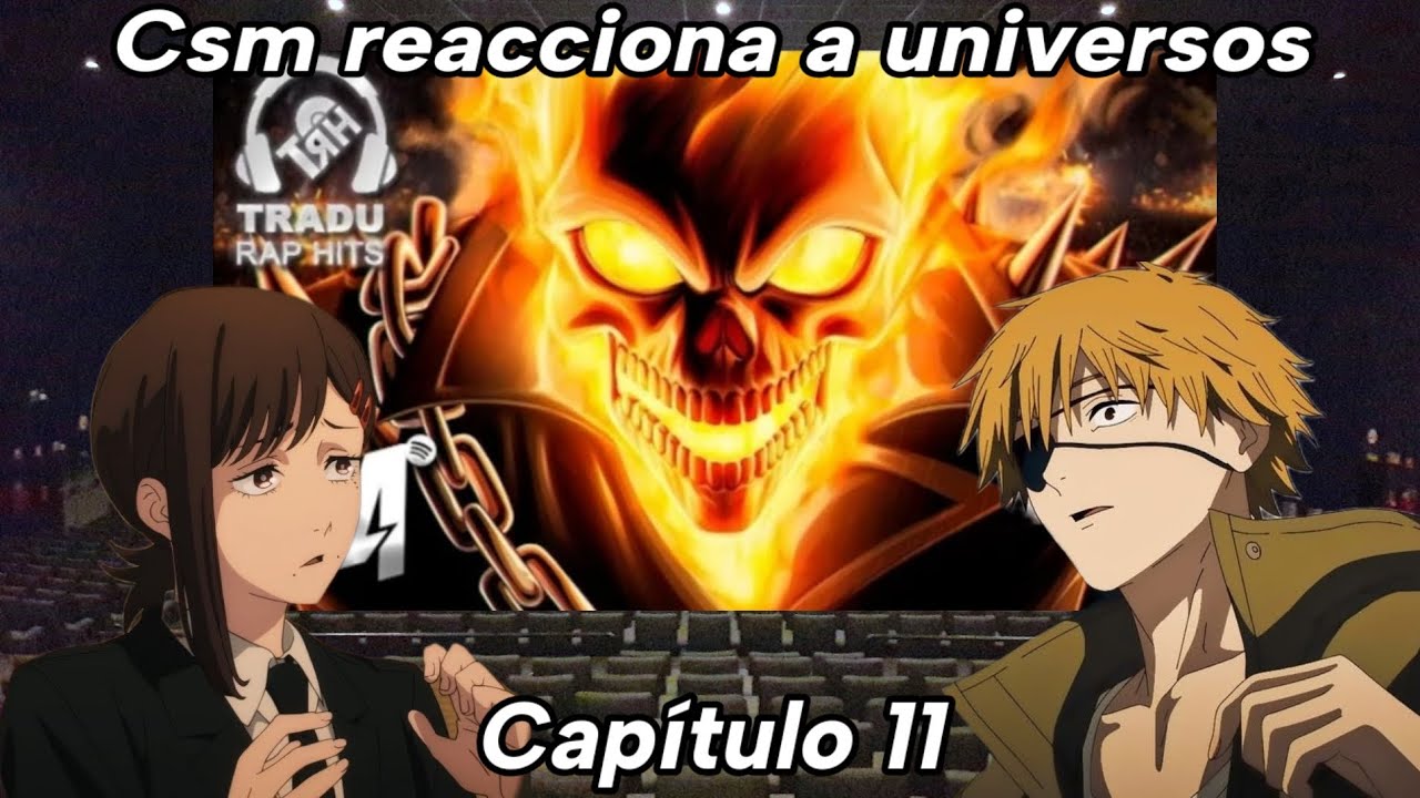 Chainsaw Man Reacciona a Universos | Capítulo 11 | Ghost Rider - YouTube