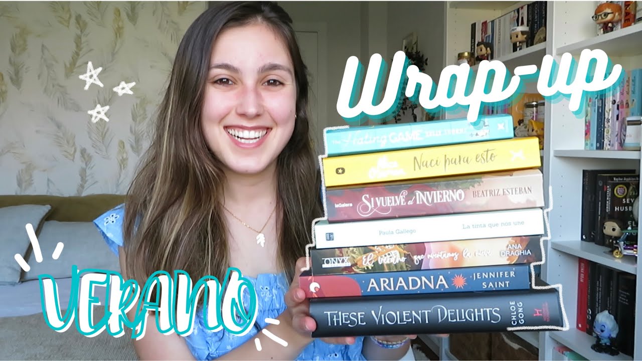 WRAP UP VERANO!!☀️ Todos los libros que he leído estos meses