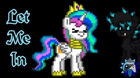 "Let Me In" A BlueBright Pony Town Animation