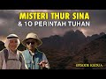 Misteri gunung thur sina tempat nabi musa menerima 10 perintah tuhan  part 2