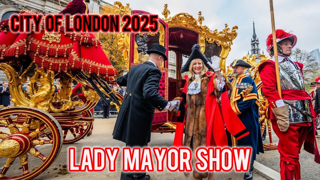 Lady Mayors Show 2025 | City of London | First Lady Mayor in 800 years | London 2025 | History 