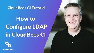 How to Configure LDAP in CloudBees CI