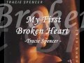 My First Broken Heart