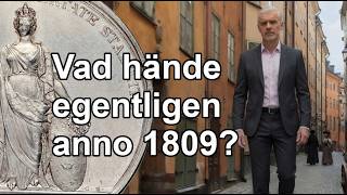 Ett kaotiskt år 1809-1810 med ond bråd död, men vad var det egentligen som hände?