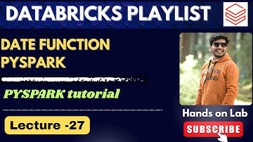 30  PySpark Date Format Explained | Databricks playlist