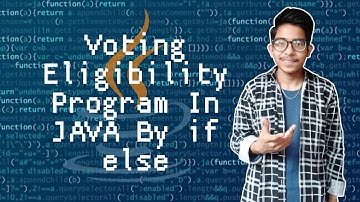 Voting Eligibility Program In Java | If else Program In Java | java Beginners Level Program | Hindi