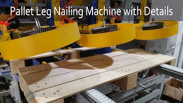 Pallet Leg Nailing Machine with Details