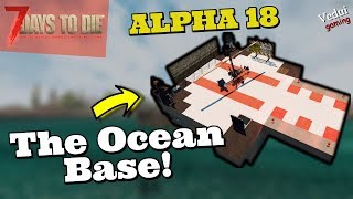 7 Days to Die  Base Build | Best Horde Base - 100 % Safe Ocean Base @Vedui42 ️