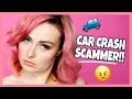 The Car Crash Scammer!