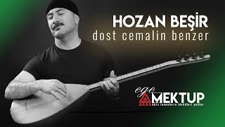 HOZAN BEŞİR | Dost Cemalin Benzer | EGE MEKTUP Live Performance Resimi