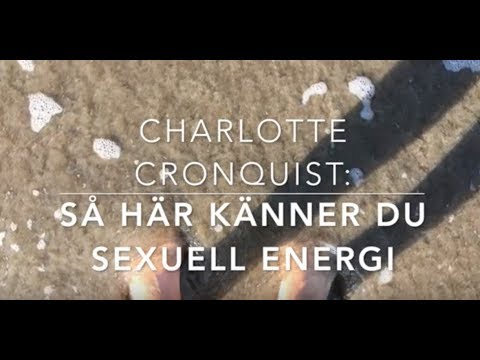 Video: Sexuell Energi är Den Mest Livliga Och Oförutsägbara Energin Inom Oss