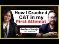 CAT 2026 | How to prepare for CAT exam? Section-wise Strategy | Ft. Aashna, CAT 2025 : 98.48%ile