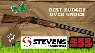 Stevens 555 Review (Best Budget Over Under) Sub $800!!