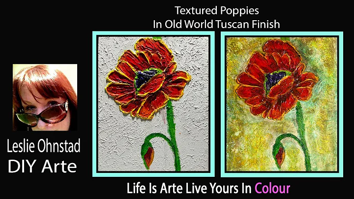 Textured Poppies | DIY Old World Tuscan Finish Ful...
