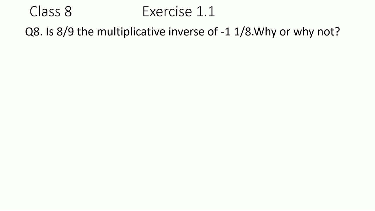 class-8-maths-ex-1-1-q8-q9-rational-numbers-multiplicative-inverse