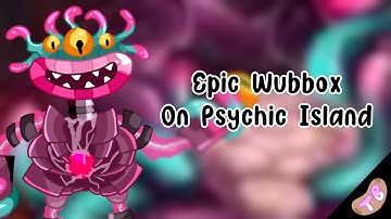 Epic Wubbox Design On Psychic Island