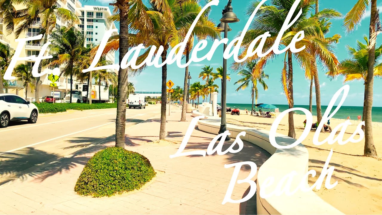 FORT LAUDERDALE  |  LAS OLAS BEACH  |  4K