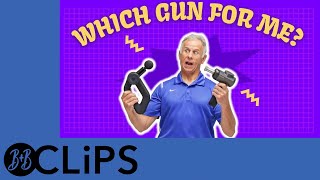How To Find The Best Massage Gun To Unlock Deep Muscle Knots (B&B Clips)
