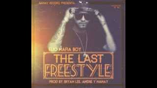 Elio MafiaBoy - The Last Freestyle (Tiraera Pa Benny Benni, Genio &amp; Baby Johnny)