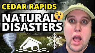 Worst Natural Disasters in Cedar Rapids Iowa