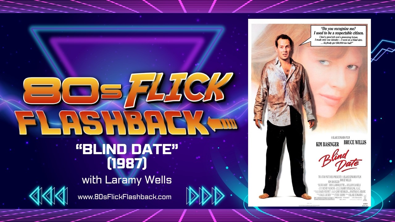 "Blind Date" (1987): Bruce Willis's Debut, Blake Edwards Chaos, & Bad Champagne