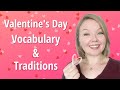 Lets learn english about valentines day and valentines day vocabulary will you be mine