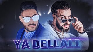 Ali Ssamid X Cheb Houssem - Ya Dellali (Remix By HUSTLER91)