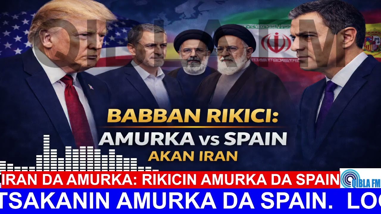 Iran da Amurka: Babban Rikici Tsakanin Amurka da Spain