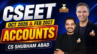 CSEET FREE | RETIREMENT LEC 3| ACCOUNTS | OCT 2026 & FEB 2027 | CS SHUBHAM ABAD