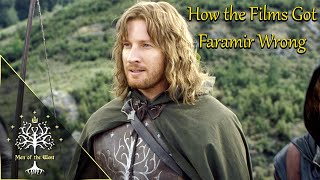 How the Films Got Faramir Wrong