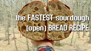 The FASTEST sourdough (open) BREAD RECIPE | by JoyRideCoffee