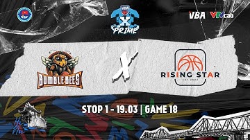 Full Highlight Game 18: BumbleBees vs. Rising Stars l Stop 1 - VBA 3x3 Prime 2023