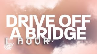 [ 1 HOUR ] Jakey - DRIVE OFF A BRIDGE ((Lyrics))