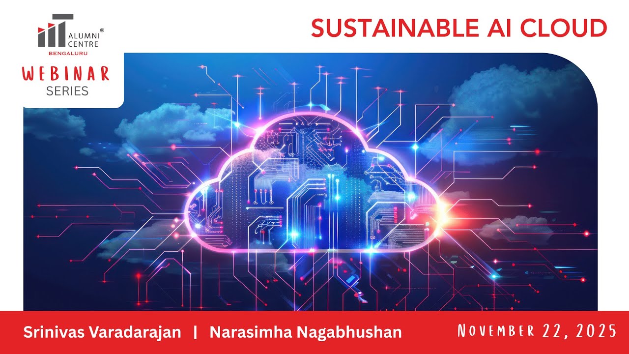 Sustainable AI Cloud - An IITACB Webinar - YouTube