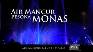 AIR MANCUR MENARI MONAS FULL