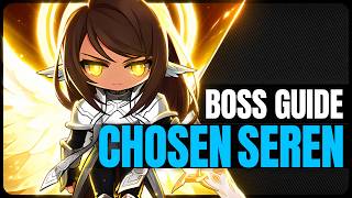 CHOSEN SEREN Boss Guide | All difficulties & Upcoming Nerfs
