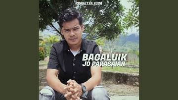 Bagaluik Jo Parasaian